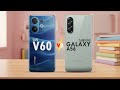 VIVO V60 VS SAMSUNG A56 - Which is the BEST for YOU?