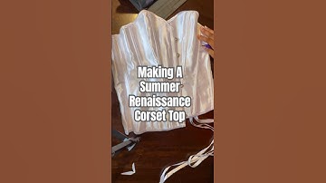 Making Renaissance Corset Top #beyoncerenaissance #renaissanceworldtour #diycorset