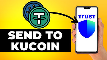 How to Send USDT from Trust Wallet to Kucoin (Step by Step)