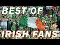 Best Of Irish Fans Euro 2016  || Funny Irish football team supporters France 2016