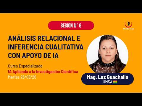 Sesión 6. Análisis relacional e inferencia cualitativa con apoyo de IA