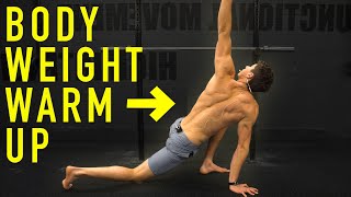 8 Minute Full Body Bodyweight Warm Up (FOLLOW ALONG)