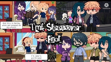 The Music Freaks Have A Sleepover || Jailey+ Lander || READ DESC || Finale