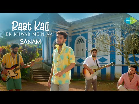 Raat Kali Ek Khwaab Mein Aai | SANAM | Official Music Video | Recreation | Cover Song