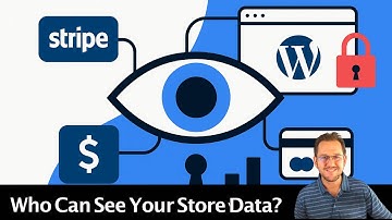 Are WordPress Stores Actually Private? Stripe Connect Privacy Explained