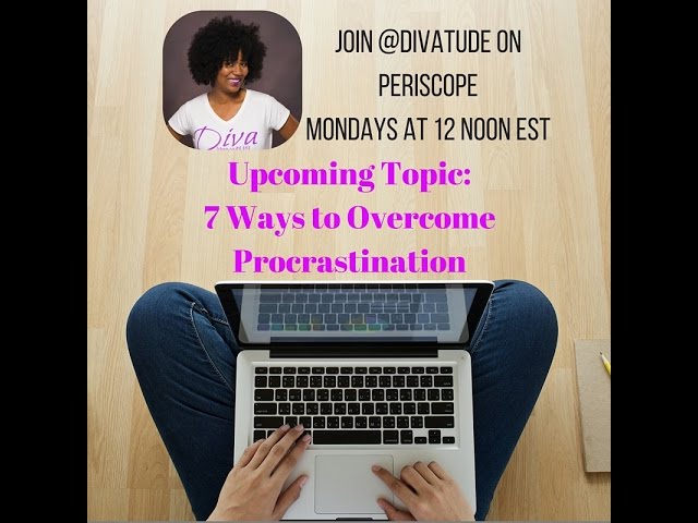 7 Ways to Overcome Procrastination | In this video...