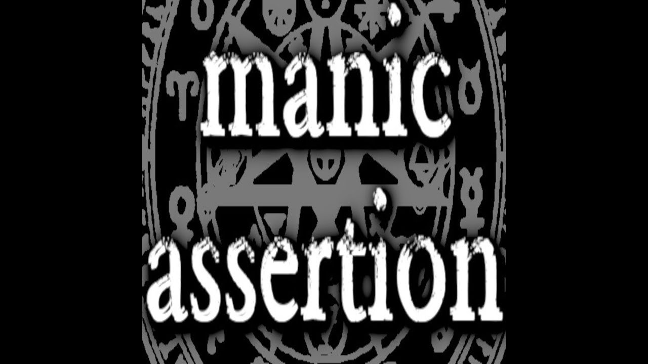 Manic Assertion - "Antemortem"