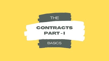 CONTRACT DRAFTING PART - I (THE BASICS)