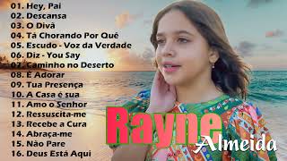 Sequência Gospel Rayne Almeida 2023 💚 Tem Um Repertório De Canções Gospel Em Grandes Orações Em 2023