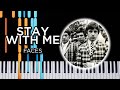 Stay With Me (Faces) - Piano Tutorial