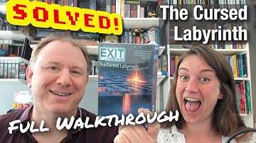 Solved! Exit: The Cursed Labyrinth - full walkthrough + solution with Dr Gareth and Laura