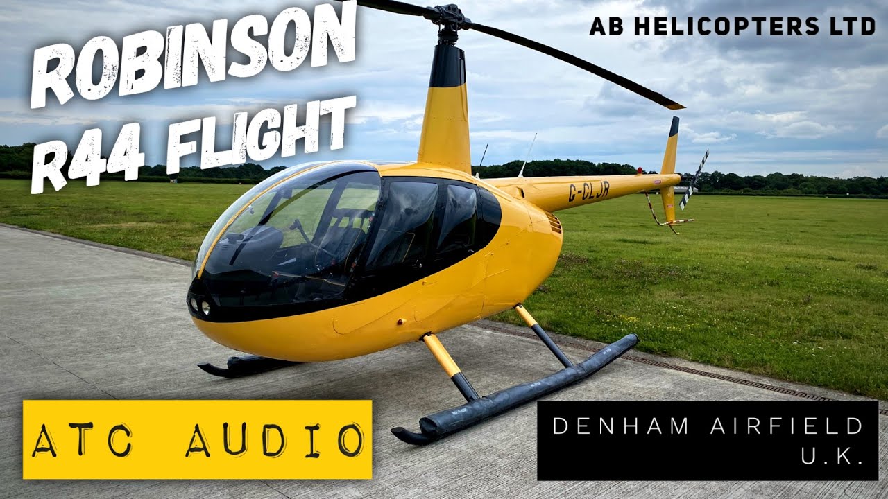 Robinson R44 helicopter flight - Denham airfield to London Heliroutes ...