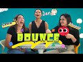 Bounce with jen nierva sheena toring and lorene toring