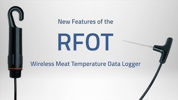 New Features of the RFOT - Wireless Meat Temperature Data Logger