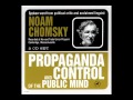 Noam chomsky  propaganda  control of the public mind  january 16 2001