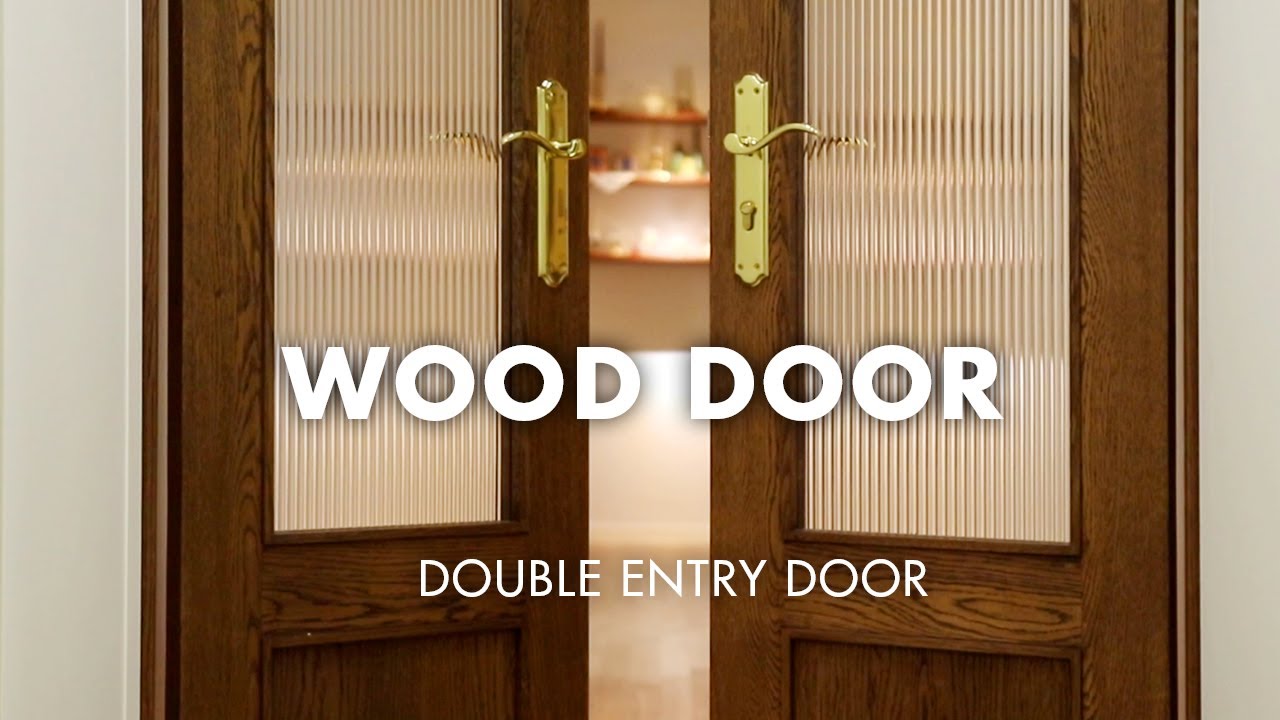 W94_Oak double entry door (Mortise Lock)