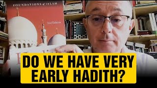 Are There Any Early Hadiths?