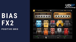 Positive Grids BIAS FX2 - Quick review
