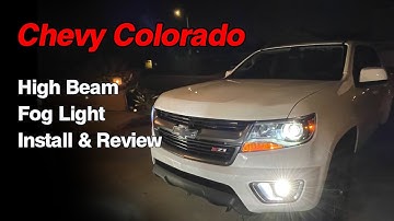 Chevy Colorado: How to install LED fog lights and headlight high beam bulbs