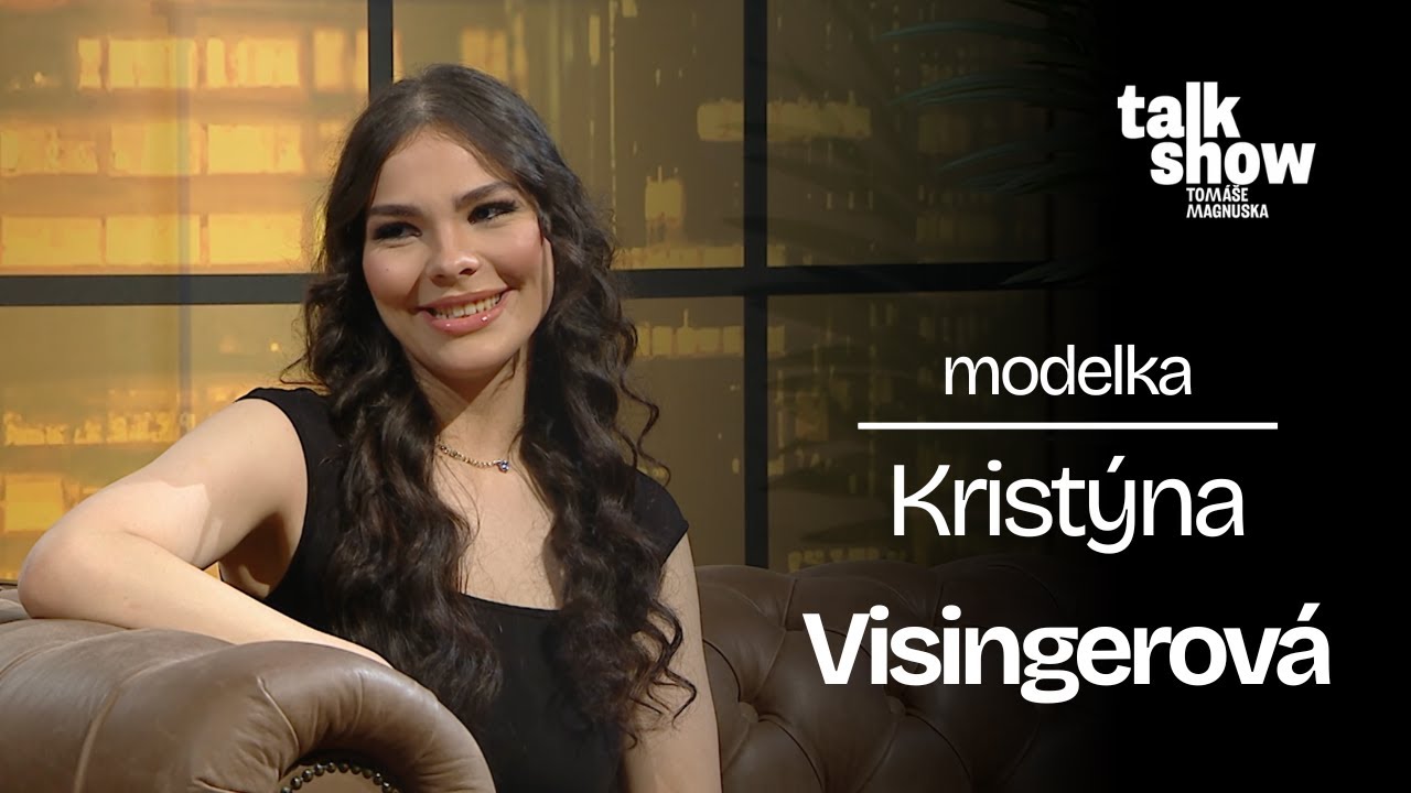 Kristýna Visingerová | Talkshow Tomáše Magnuska