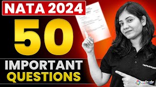 50 Important Questions for NATA 2024 (Must Watch) | NATA Exam Preparation Tips | CreativeEdge