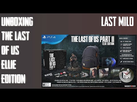 The Last of Us Part 2 Unboxing: Ellie Edition! 