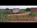 VEJA O $$$ PREÇO DESSE SÍTIO A VENDA  TERRENO BOM E BARATO COM MUITA ÁGUA  R$35.00 MIL ARARIPINA PÉ