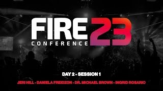 Fire 23 Revival Conference | Day 2 - Session 1 | Dr. Michael Brown