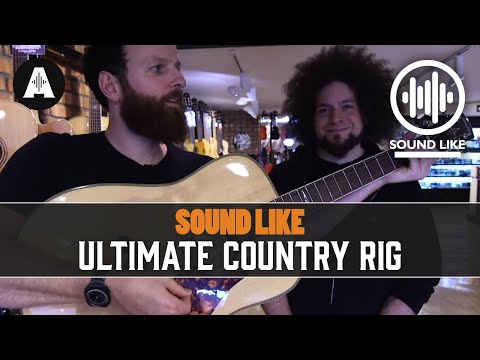 Sound Like Ultimate Country Rig | Without Busting The Bank