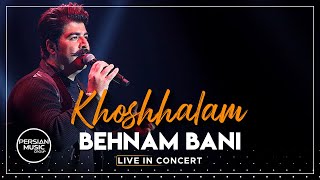 Behnam Bani - Khoshhalam I Live In Concert ( بهنام بانی - خوشحالم )