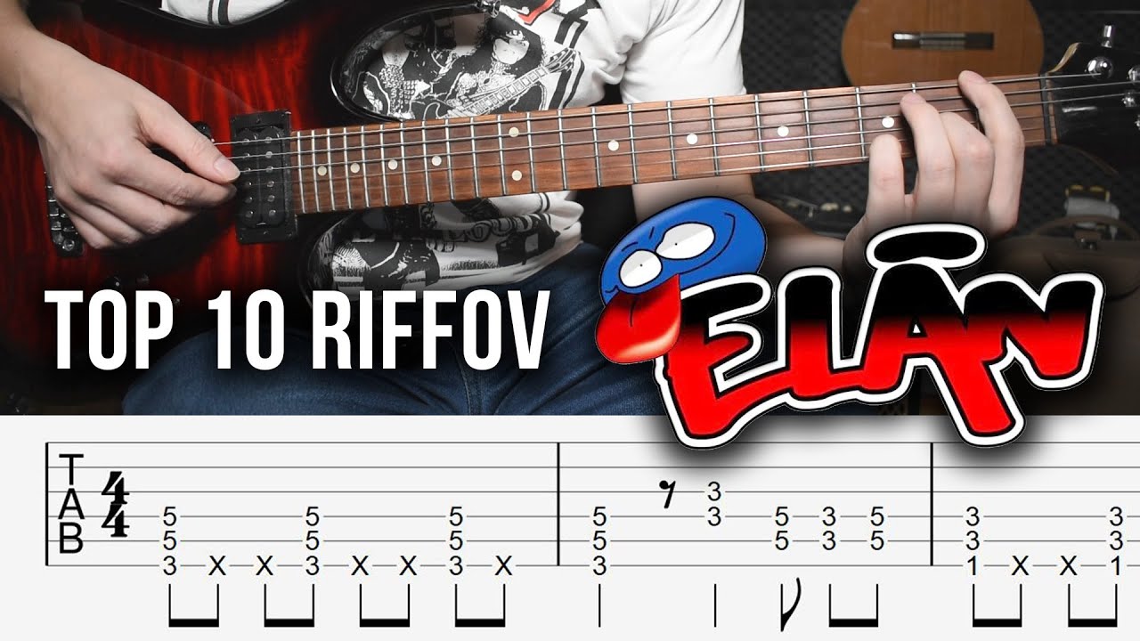 TOP 10 gitarových riffov kapely ELÁN (+Taby)