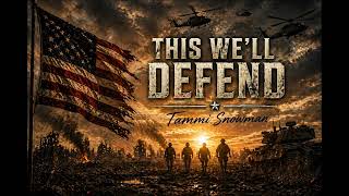 This We'll Defend