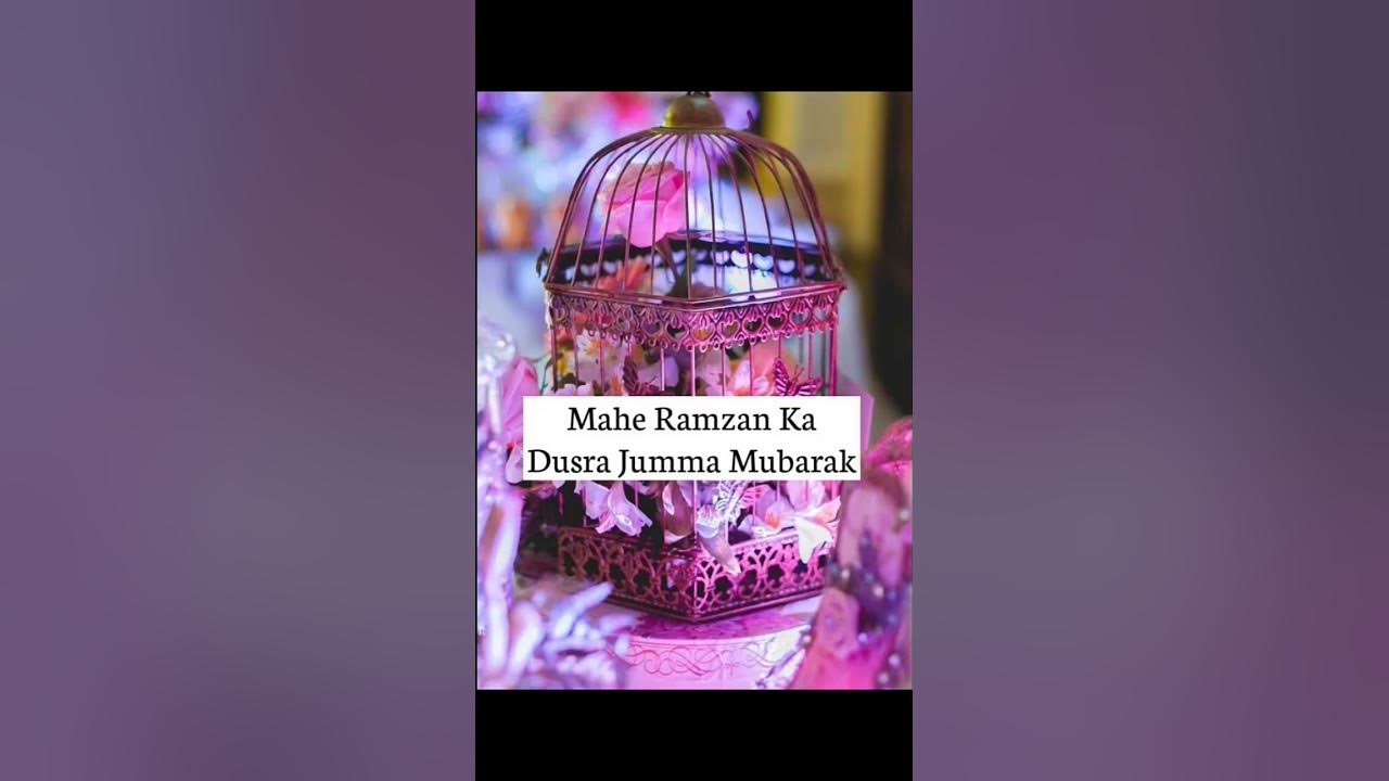 ramadan dusra jumma mubarak images