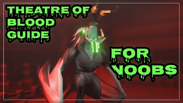 Theatre of Blood Guide for Noobs | Basics