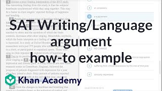 Writing: Argument — How-to Example | Reading & Writing | New SAT | Khan Academy