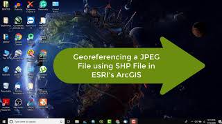 How to Georeference a JPEG Raster Image File Using Existing Shapefile in ESRI's ArcGIS Software