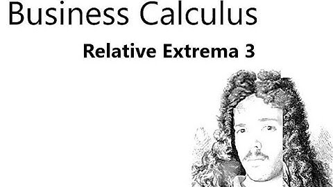 Relative Extrema 3 Finding Relative Extrema of a Function with Rational Powers
