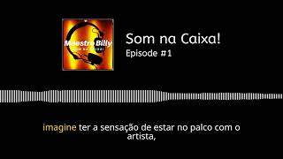 Som na Caixa! - Episódio 01 por IA - Testando as possibilidades da geração automática de conteúdo.