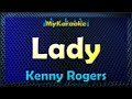 Lady  karaoke in the style of kenny rogers