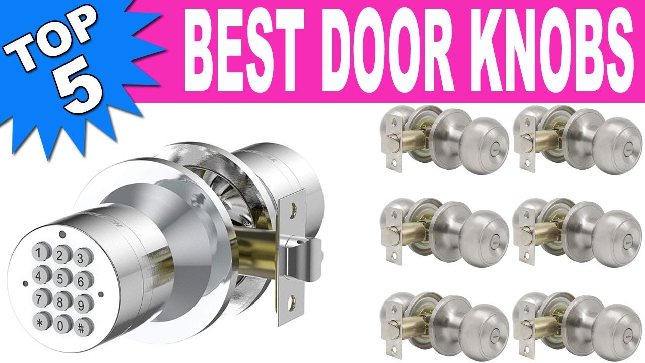 Top 5 Best Door Knobs 2020 YouTube