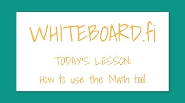 Whiteboard.fi - How to use the math tool