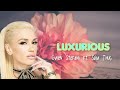 Luxurious Remix Gwen Stefani Ft Slim Thug Luxurious Remix Gwen Stefani Ft Slim Thug