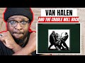 Their Best? | Van Halen - And The Cradle Will Rock | REACTION/REVIEW
