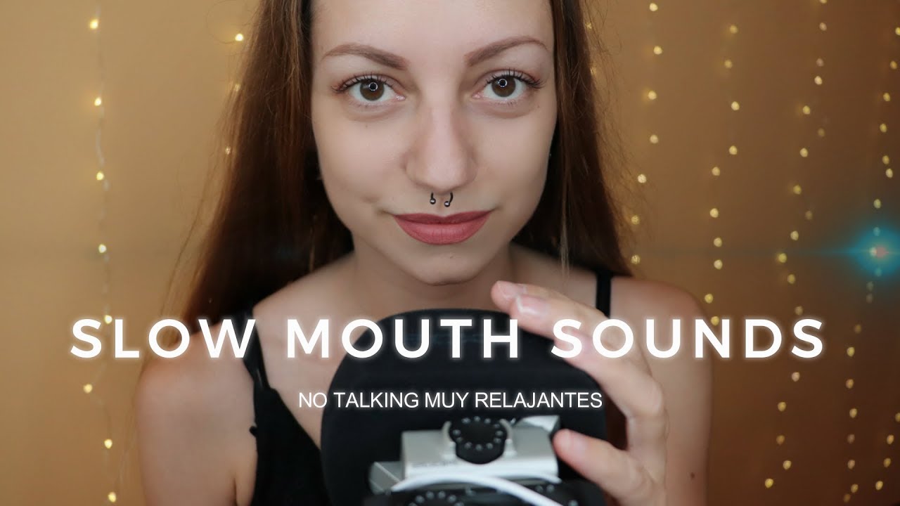 ASMR Slow Mouth Sounds Ear to Ear (NO TALKING) - YouTube