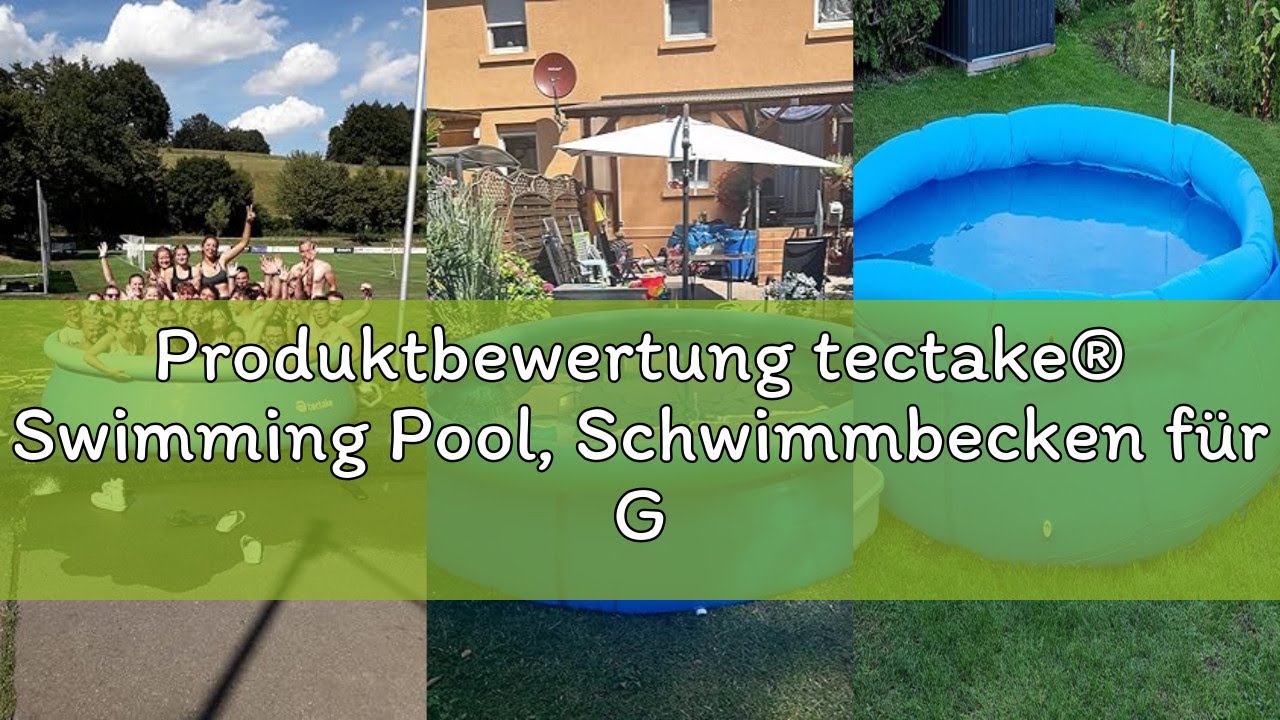 Produktbewertung tectake® Swimming Pool, Schwimmbecken für Garten, Aufstellpool, Pool rund, Planschb