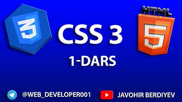 Web Dasturlash 4-Dars | CSS 3 kirish asosiy bo