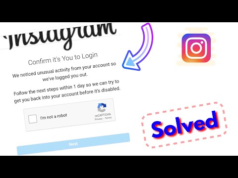 Fix confirm it's you to login instagram | We noticed unusual activity from your account 2022