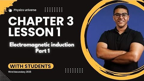 Chapter 3 Lesson 1 part 1| Third secondary 2025