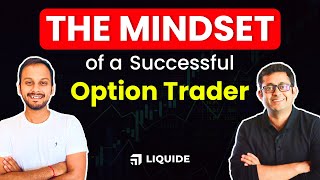 Mindset of a SUCCESSFUL Option Trader? Trading Psychology for beginners ?