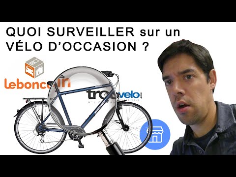 Vélo d'occasion, points à surveiller avant d'acheter